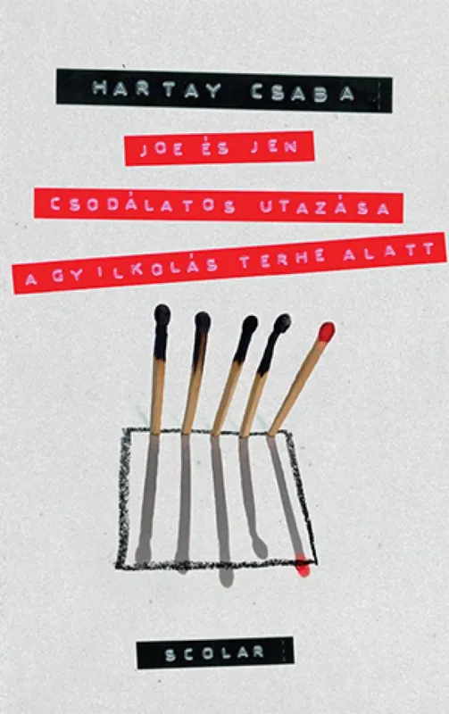 Joe és Jen csodálatos utazása a gyilkolás terhe alatt Vásárlói kedvenc