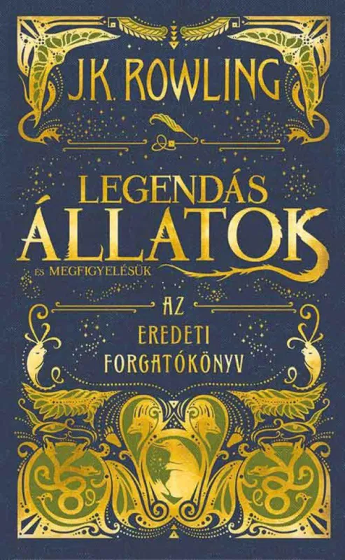 Olcsóbb Legendás állatok és megfigyelésük - Az eredeti forgatókönyv