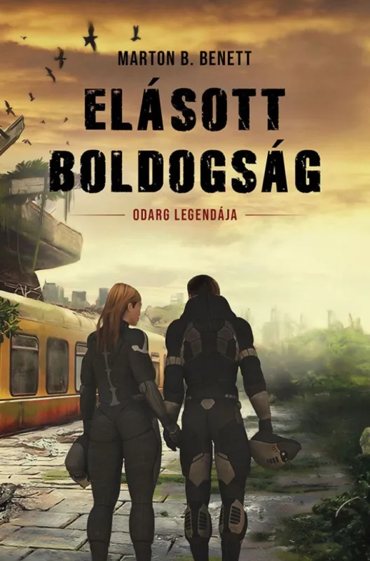 Outlet Elásott boldogság - Odarg legendája