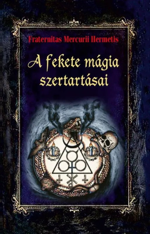 Korlátozott ajánlat A fekete mágia szertartásai