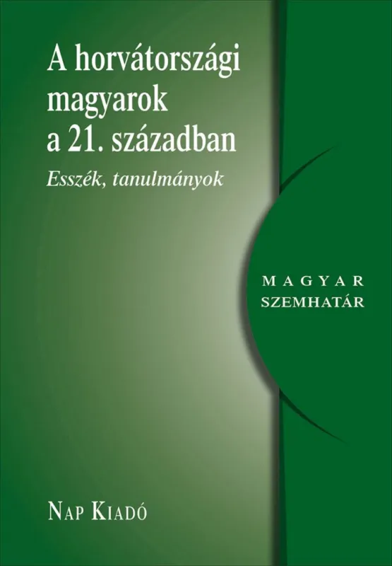 A horvátországi magyarság a 21. században Azonnal elérhető