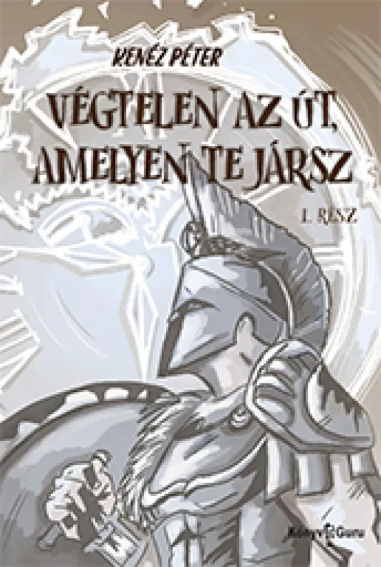 Kedvezményes ár Végtelen az út, amelyen te jársz
