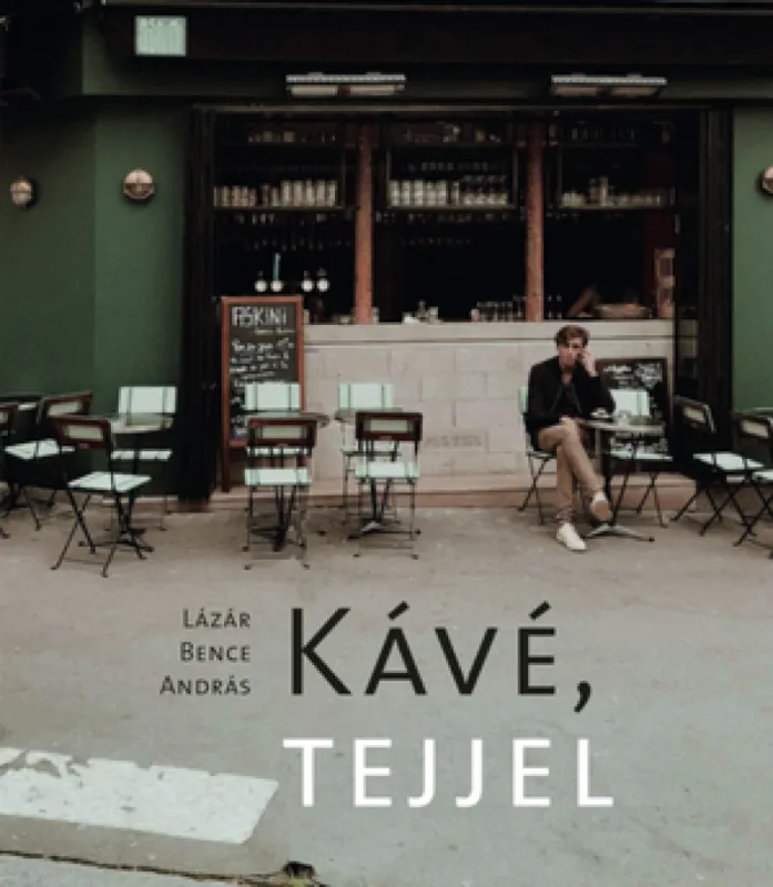 Utolsó esély Kávé, tejjel