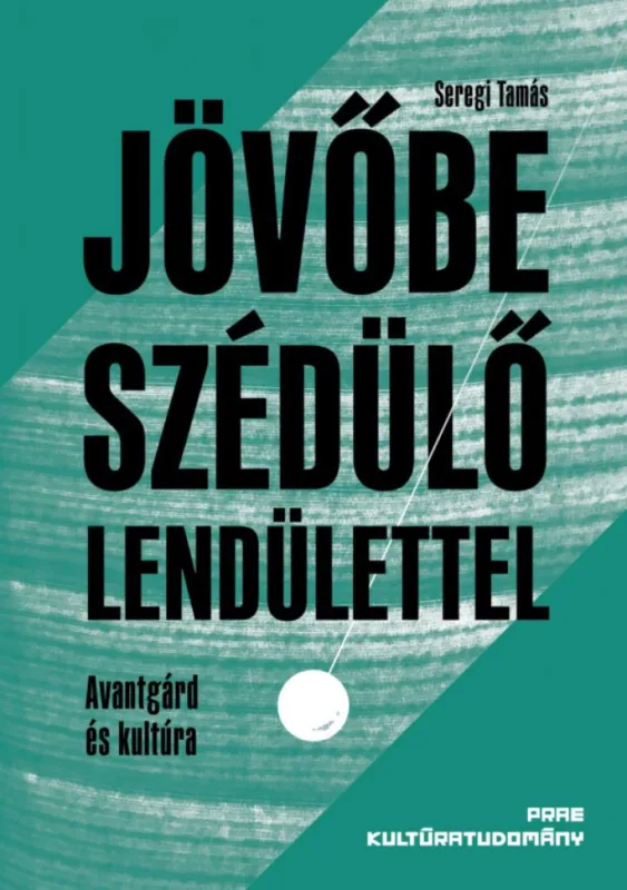 Prémium Jövőbe szédülő lendülettel