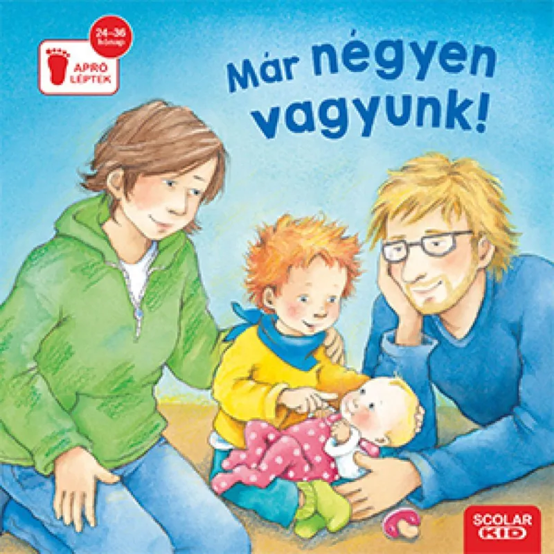 Már négyen vagyunk! Ajánlat