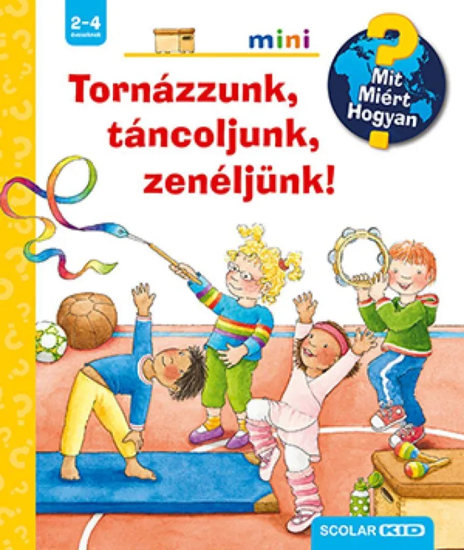 Tornázzunk, táncoljunk, zenéljünk! Árengedmény