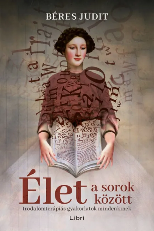 Biztonságos fizetés Élet a sorok között - Irodalomterápiás gyakorlatok mindenkinek