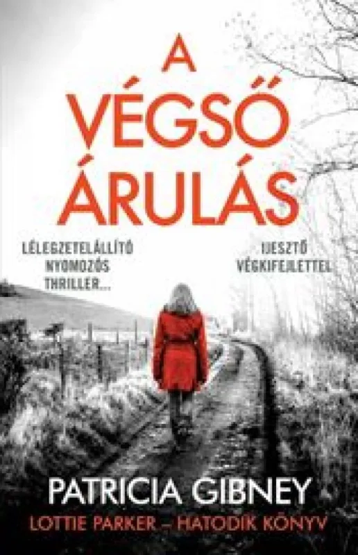 A végső árulás - Lottie Parker 6. Árengedmény