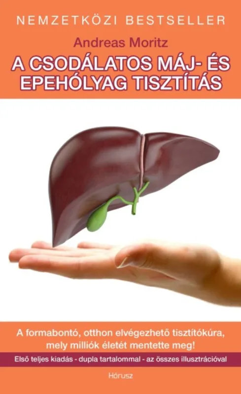 Olcsó A csodálatos máj- és epehólyag tisztítás - BŐVÍTETT KIADÁS!