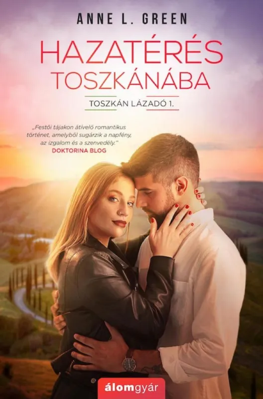 Hazatérés Toszkánába - Toszkán lázadó 1. Outlet