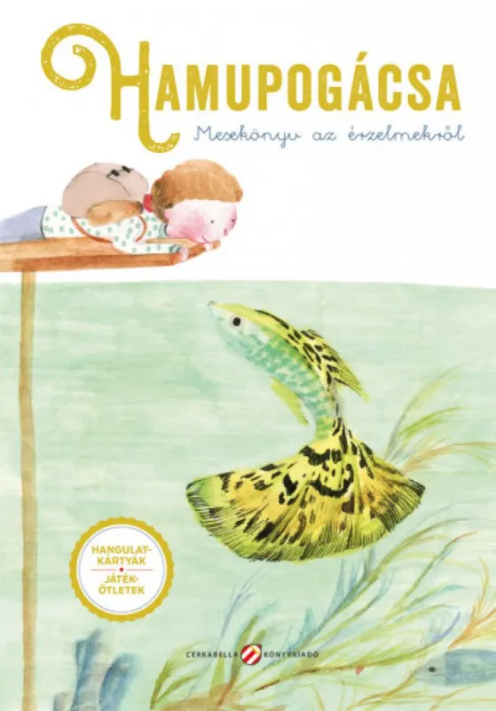 Prémium Hamupogácsa - Mesekönyv az érzelmekről - Kártyacsomag-melléklettel!