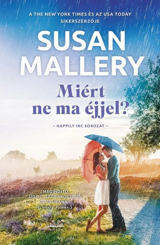 Miért ne ma éjjel? - Happily Inc. 3. Korlátozott ajánlat