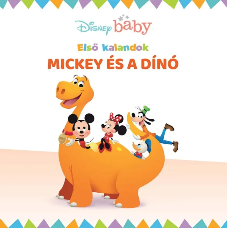 Kedvezményes ár Disney baby - Első kalandok 6. - Mickey és a dínó