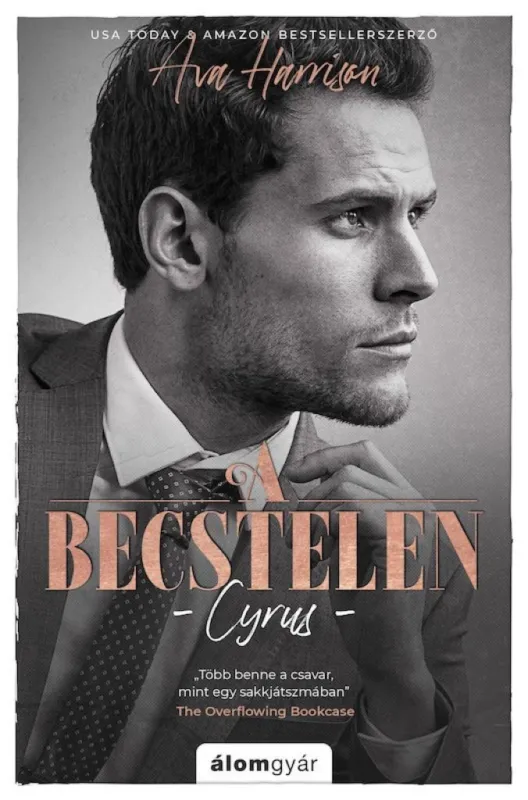 A becstelen - Cyrus Ajánlat