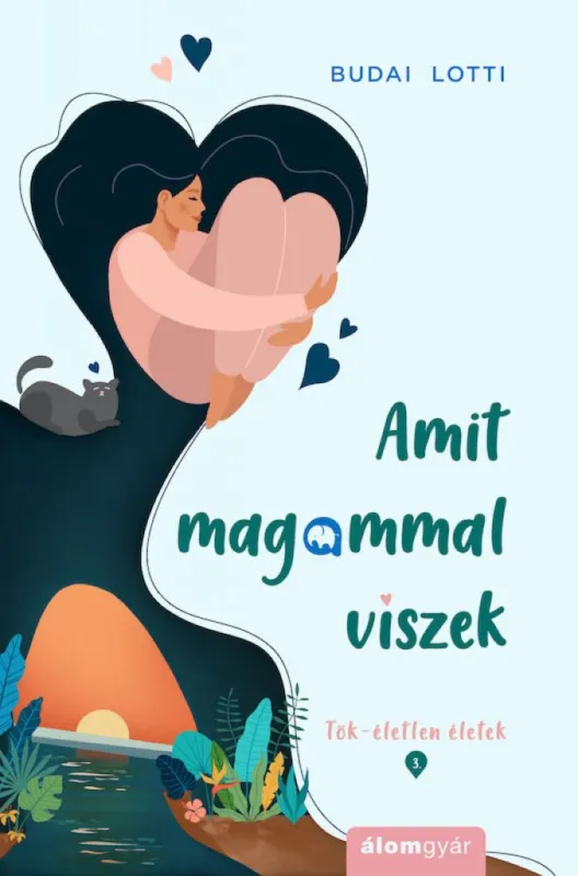 Amit magammal viszek - Tök-életlen életek Árengedmény