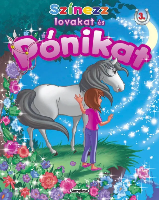 Színezz lovakat és pónikat 3. (Csillagok) - Csillagok Szuper akció