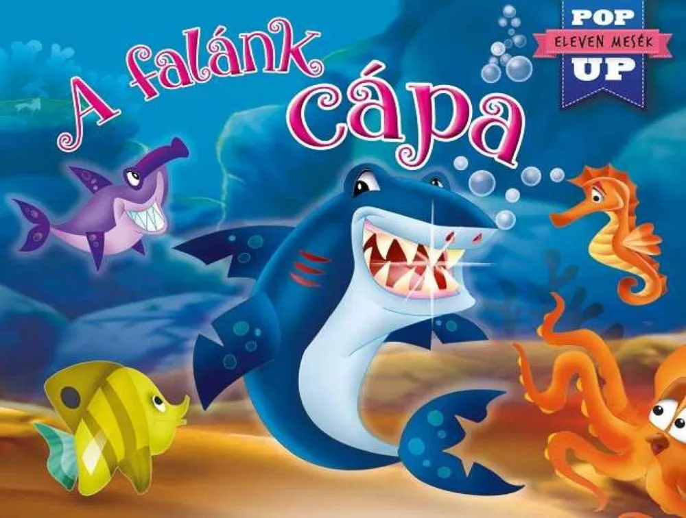 Eleven mesék - A falánk cápa - A falánk cápa Biztonságos fizetés