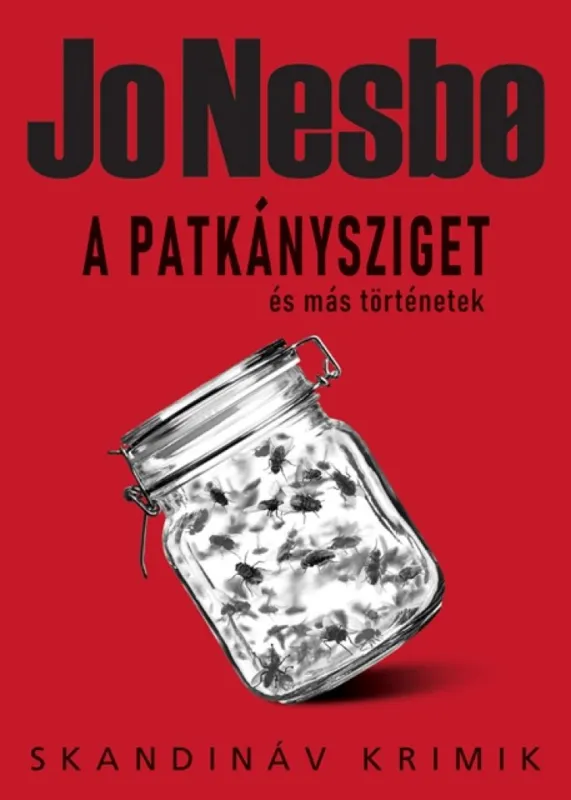 Különleges ajánlat A Patkánysziget és más történetek