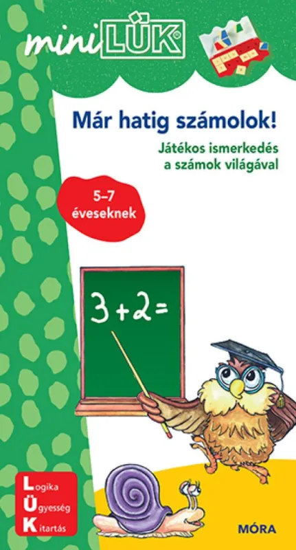 Már hatig számolok - Játékos ismerkedés a számok világával 5-7 éveseknek Legkelendőbb