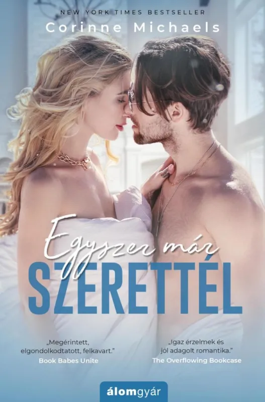 Kihagyhatatlan ajánlat Egyszer már szerettél