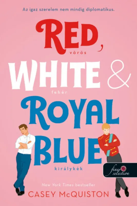 Red, White, & Royal Blue - Vörös, fehér és királykék Bestseller