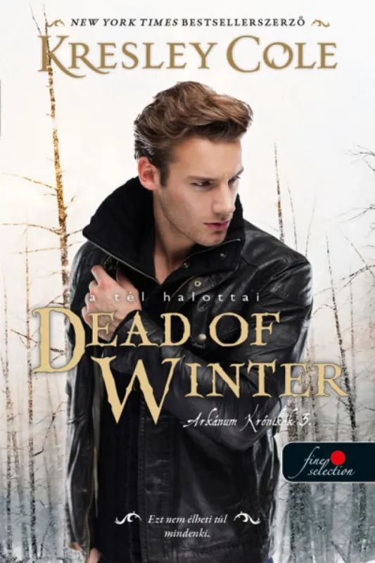 Dead of Winter - A tél halottai - Az Arkánum Krónikák 3. Vedd meg most