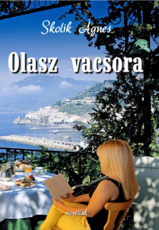 Olasz vacsora - Novellák, humoros történetek Különleges ajánlat