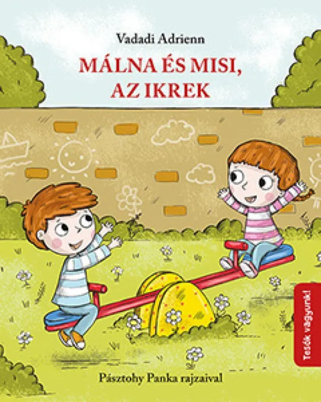 Málna és Misi, az ikrek Legnépszerűbb