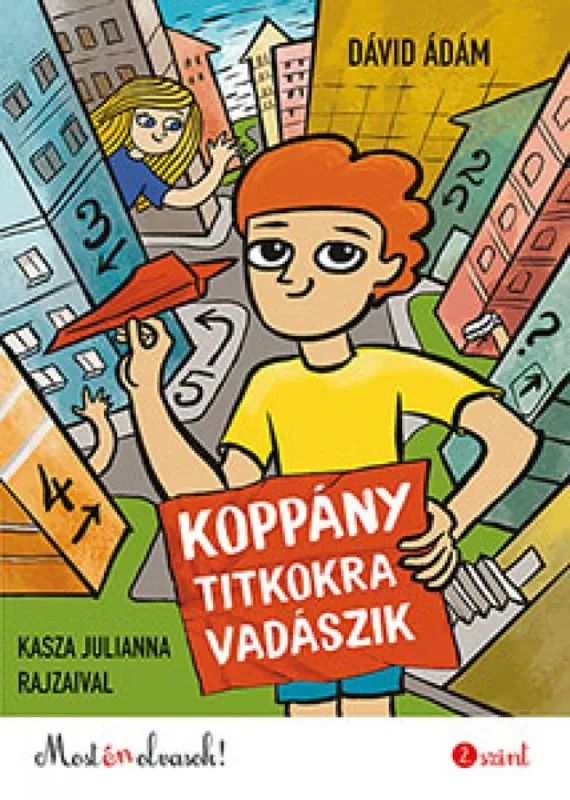 Biztonságos fizetés Koppány titkokra vadászik - Most én olvasok! 2. szint