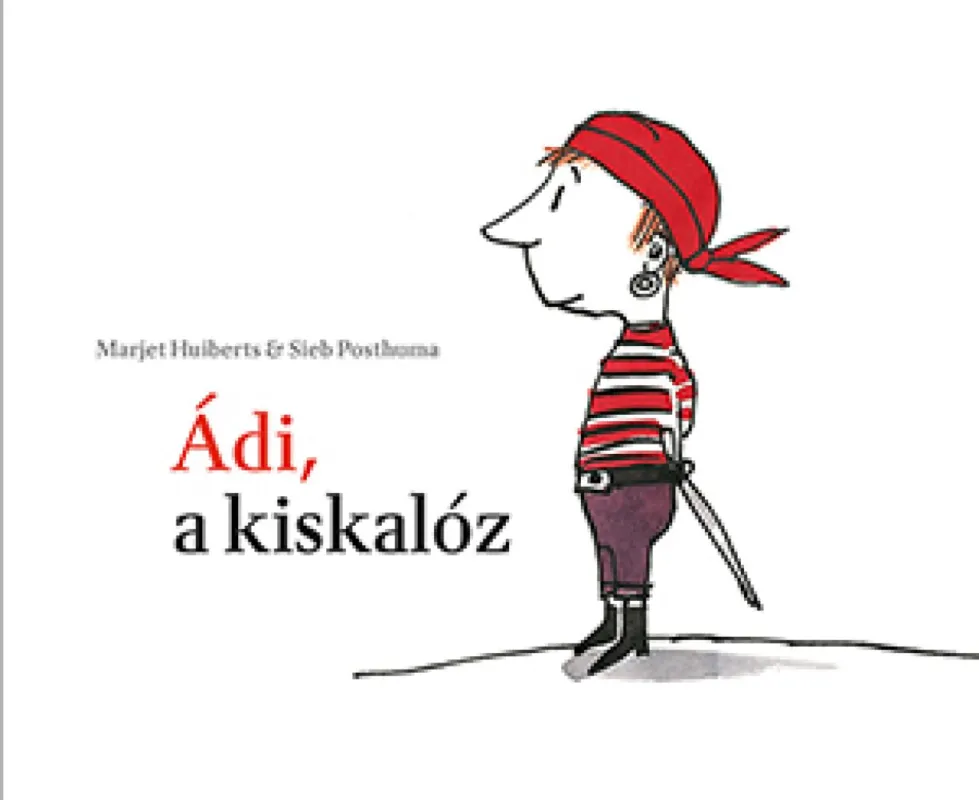 Ádi, a kiskalóz Olcsó