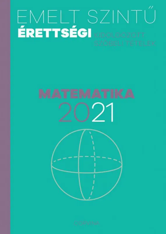 Emelt szintű érettségi - matematika - 2021 Kedvezményes ár
