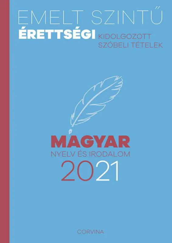 Emelt szintű érettségi - magyar nyelv és irodalom - 2021 Különleges ajánlat