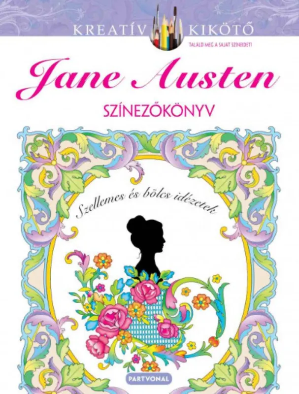 Jane Austen - Színezőkönyv Szuper ajánlat
