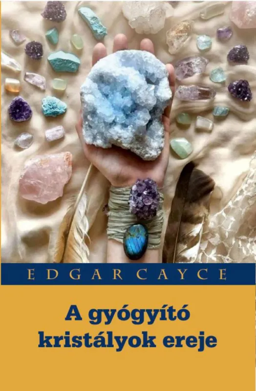 Gyors szállítás A gyógyító kristályok ereje