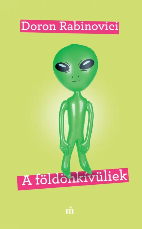 A földönkívüliek Végkiárusítás