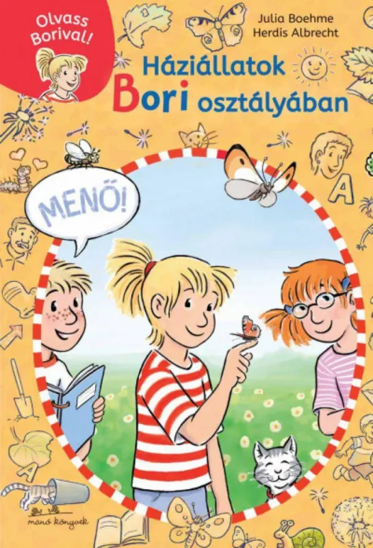 Legjobb ár Háziállatok Bori osztályában - Olvass Borival! 2.
