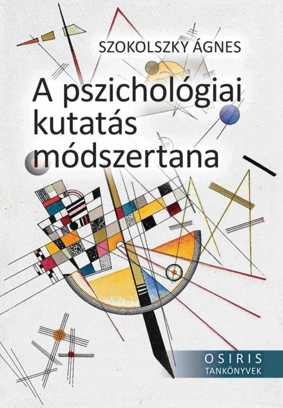 A pszichológiai kutatás módszertana Ne maradj le
