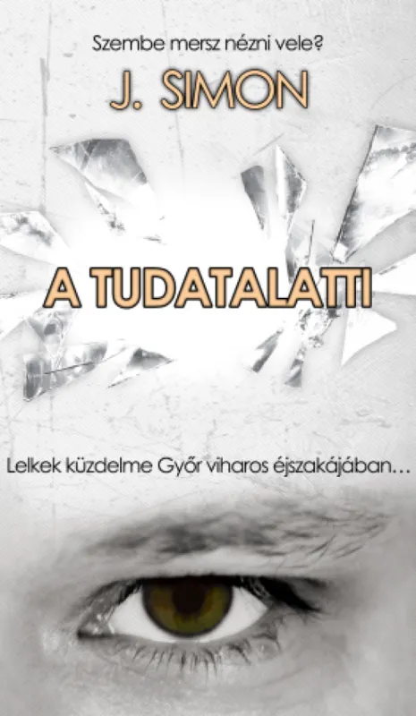 A Tudatalatti Vedd meg most