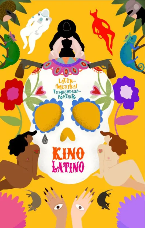 Kino Latino - Latin-amerikai filmrendezőportrék Exkluzív ajánlat