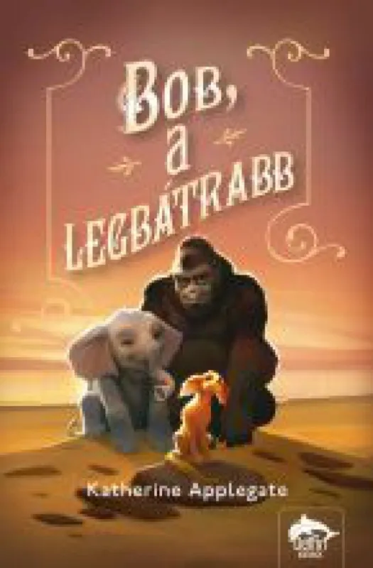Bob, a legbátrabb Biztonságos fizetés