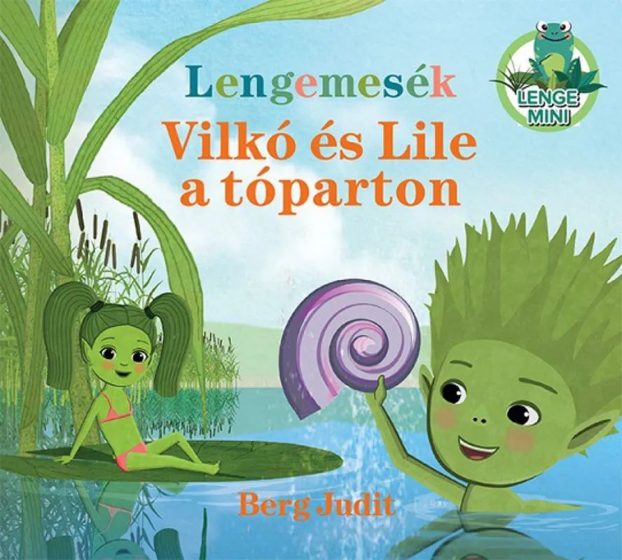Lengemesék - Vilkó és Lile a tóparton Kedvezmény