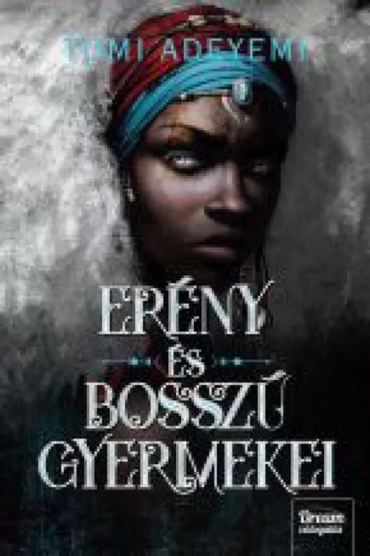 Erény és bosszú gyermekei Szuper ajánlat