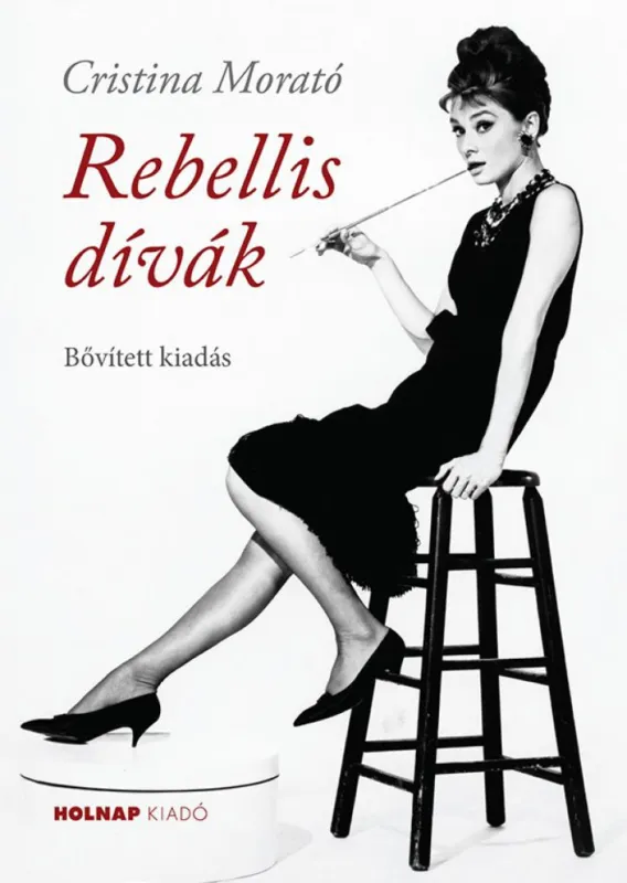Azonnali szállítás Rebellis dívák (bővített kiadás)