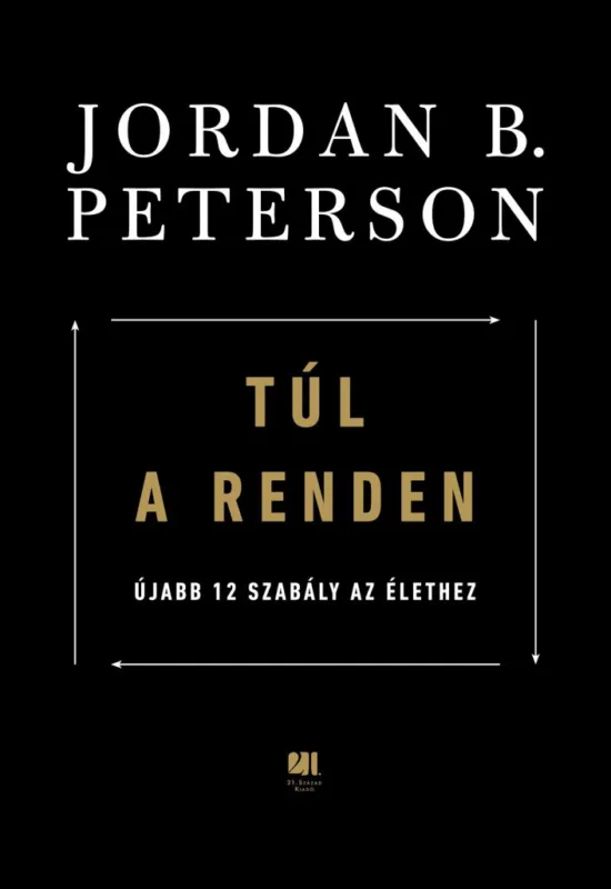 Azonnali szállítás Túl a renden: újabb 12 szabály az élethez