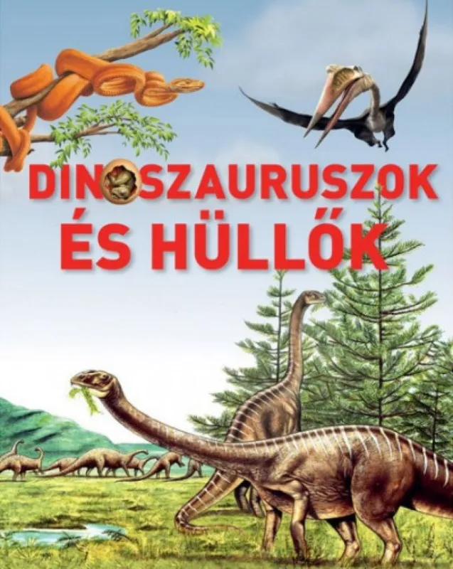Népszerű Dinoszauruszok és hüllők