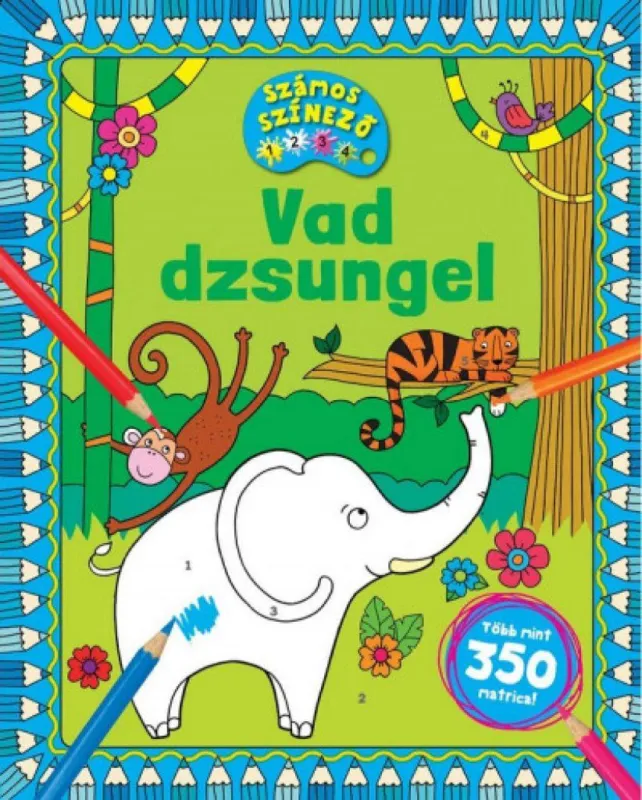 Akciós ár Vad dzsungel - Számos színező - Több mint 350 matrica!