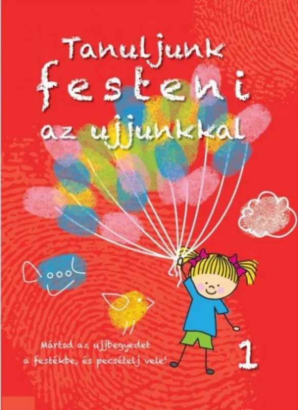 Tanuljunk festeni az ujjunkkal 1. Legnépszerűbb