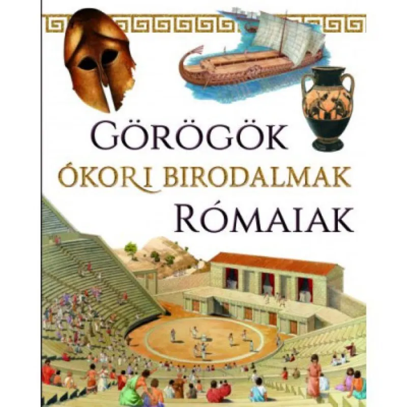 Azonnali szállítás Ókori birodalmak: Görögök és rómaiak