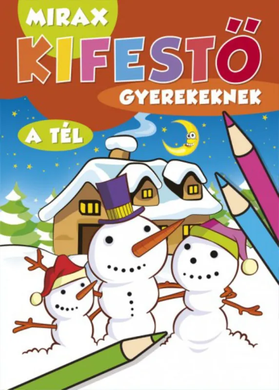 Mirax kifestő gyerekeknek - A tél Korlátozott ajánlat