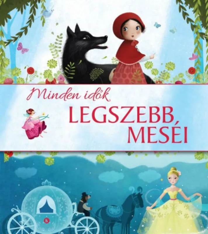 Minden idők legszebb meséi Akció